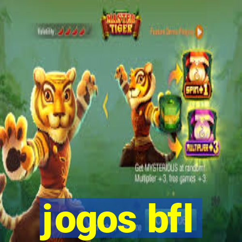 jogos bfl